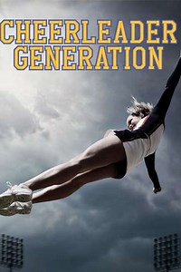 Cheerleader Generation - Season 1 (2019)