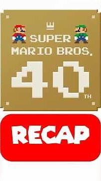 Everything YOU NEED TO KNOW for Super Mario's 40th Anniversary🎉🎉🎉🎉 #mario #supermariogalaxy #recap