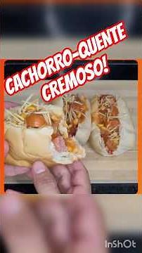 CACHORRO-QUENTE CREMOSO! 🌭 | Hot Dog Fácil e Viral Recipe