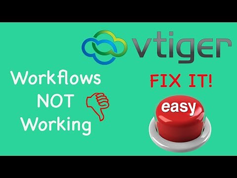 Fixing Vtiger Workflows: Finally Making Them Run!