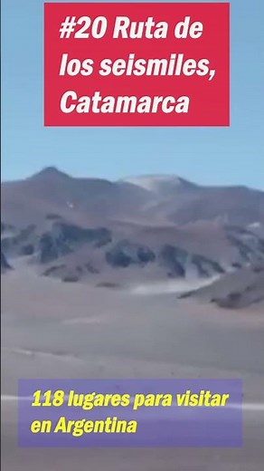 118 lugares para visitar en Argentina (#20 Ruta de los seismiles, Catamarca) #catamarca