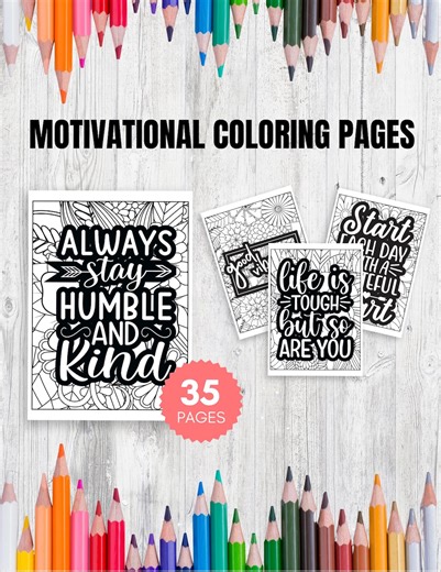 35 Motivational Quotes Coloring Pages: Stress Relief for Adults & Teens (PDF Download) - Etsy