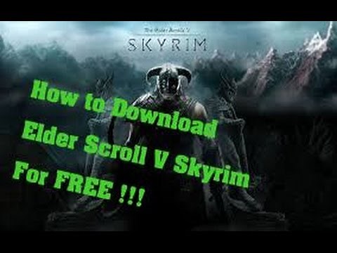 How To Download Elder Scroll V Skyrim For FREE