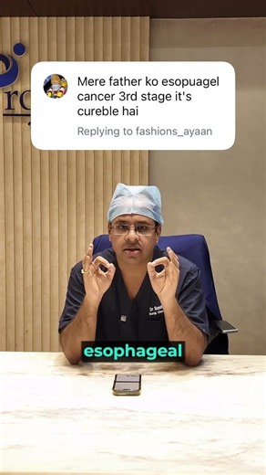Stage 3 Esophageal Cancer: Is It Curable? | Dr. Sumit Shah, Prolife Cancer Centre