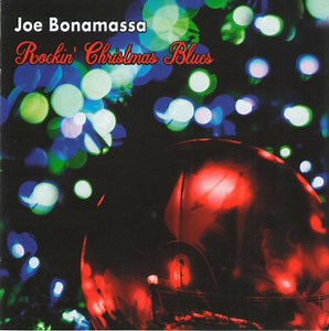 Joe Bonamassa - Rockin Christmas Blues