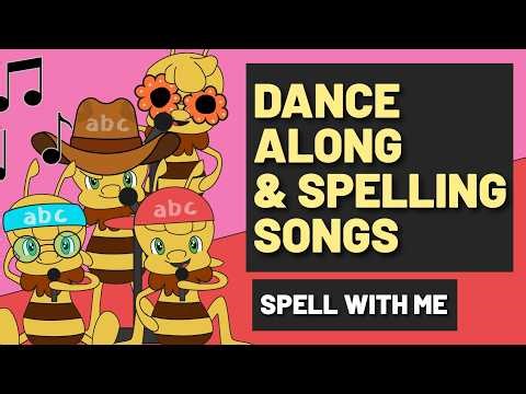 Spell With Me – Dance Along and spell you words.