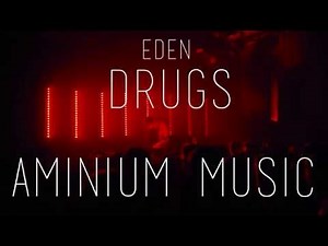 EDEN - Drugs Video Clip HD [Lyrics]