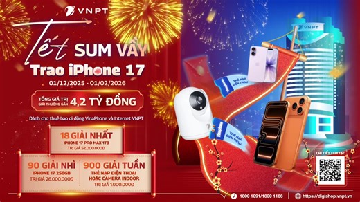 ⏰ Chờ đón xem tên bạn có trong danh sách những khách hàng may mắn sở hữu: ✨ iPhone 17 PRO MAX 1TB trị giá 52.000.000đ ✨ iPhone 17 256GB trị giá 26.000.000đ ✨ Thẻ cào/ AI Camera Indoor trị giá 1 triệu đồng ---- 📌 Chương trình áp dụng cho tất cả thuê bao di động VinaPhone khi hòa mạng mới, đăng ký, gia hạn hoặc nâng cấp các gói cước từ 50.000đ; khách hàng Internet VNPT đăng ký mới hoặc nâng cấp gói cước trả trước từ 3 tháng trở lên. 📲 Chi tiết tại: https://khuyenmai.vinaphone.com.vn ⏰ Thời gian: