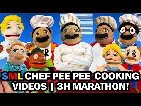 SML CHEF PEE PEE COOKING BEST EVER VIDEOS | 3H MARATHON 🍔 Best & Funniest Jeffy Moments!