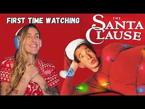 First time watching *THE SANTA CLAUSE*. I LOVE CHRISTMAS!!!