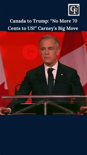 Canada to US: “No More 70 Cents!” Carney’s Big Move Shocks World
