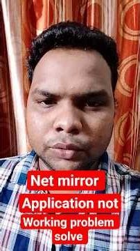 Net mirror app not opening | problem solve in 2026