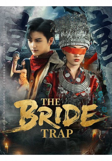 The Bride Trap: Watch the Full Series Here