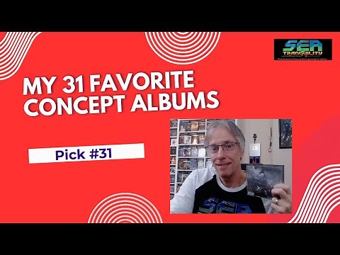 My 31 Favorite Concept Albums- Pick # 31