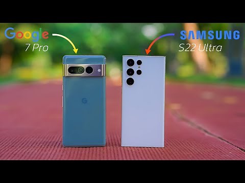 Samsung Galaxy S22 Ultra vs Pixel 7 Pro Camera Test - Best 🔥