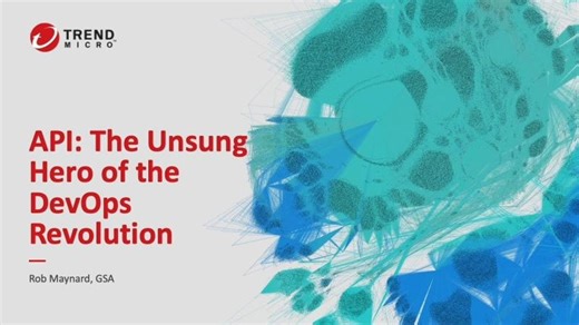 API: The Unsung Hero of the DevOps Revolution | Hussar Systems LLC | Trend Micro