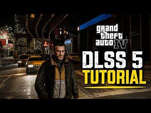 GTA IV DLSS 5 guide | How to install DLSS 5 in 3 minutes!