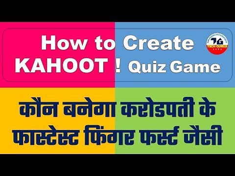 How to Create Kahoot Quiz | KBC के Fastest Finger First जैसी क्विझ गेम | For Every School