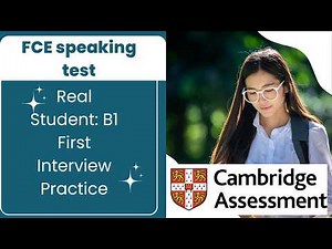 She Nailed the FCE Speaking Test: Real Student Answers