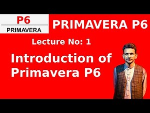 Primavera Learning : Introduction of Primavera P6 | Mirali Institute | Software |Lecture 1