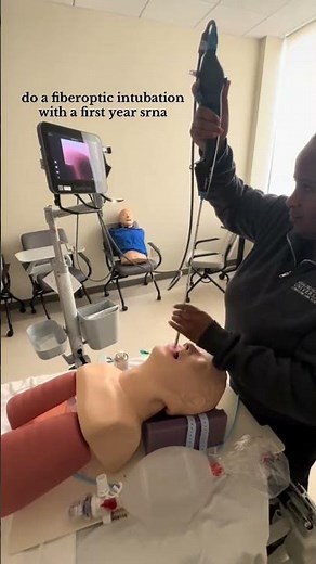 Practicing Fiberoptic Intubation | SRNA