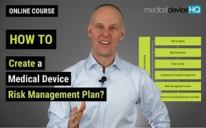 How to create a Medical Device Risk Management Plan online course