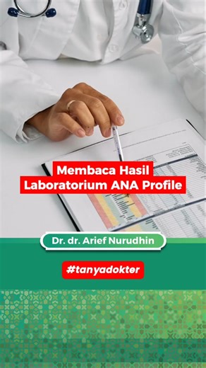 Membaca Hasil Laboratorium ANA Profile dan Autoimun