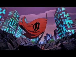 The Death Of Superman 2018「AMV」- My Demons [1080p] [60 FPS]