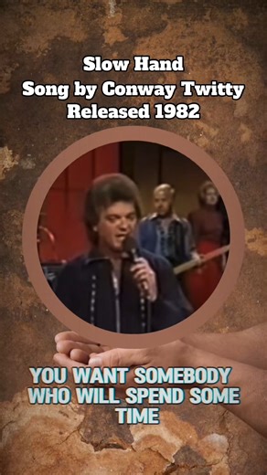 59K views · 4.3K reactions | Conway Twitty - Slow Hand 퐄퐧퐣퐨퐲 퐒퐨퐧퐠 https://songs.oldies70s.com/conway-twitty-slow-hand-2 | Classic Country Echoes | Facebook