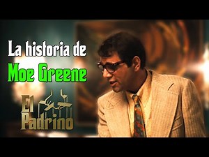 MOE GREENE, el inventor de Las Vegas y amigo de Roth: La historia de Morris Moe Greene | El Padrino
