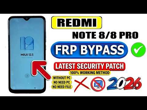 How to Redmi Note 8 / 8 Pro Frp Bypass { MIUI 12 5 } New Method 2026 Without Pc