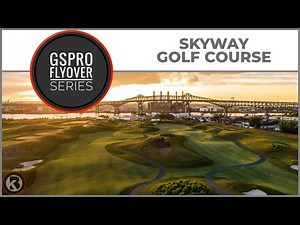 GSPro Course Flyover - Skyway Golf Course - Designed by JROCKAWAY