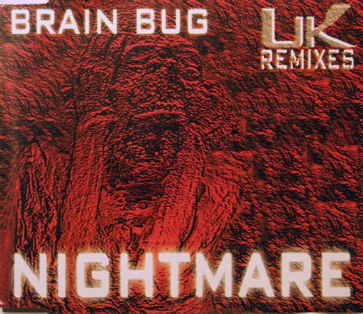 Brain Bug - Nightmare (UK Remixes)
