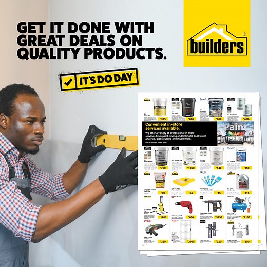 Get the job done with Builders! We are stocked with top quality products to meet all your building needs. From paint and protective gear to power tools and sanitary wear 🧰🔨. Check out our latest catalogue 📖 for amazing deals. Get to your nearest Builders store and let's #GetItDone because today is #ItsDoDay 🏠💪. | Buildersbw