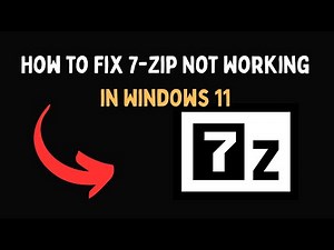How to Fix 7 Zip Not Working in Windows 11