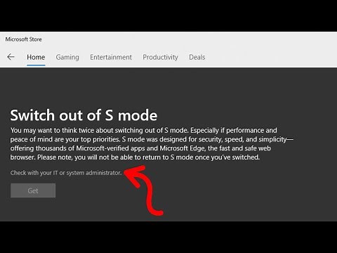 How To Fix Switch out of S mode Check with your IT or system administrator