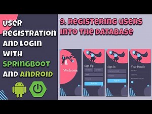 9.User Login & Register With Android & SpringBoot - Registering users into the database.