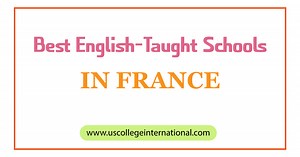 5 Best English-taught Universities in France