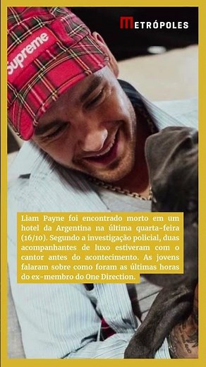 Acompanhantes de luxo revelam como foram últimas horas de Liam Payne