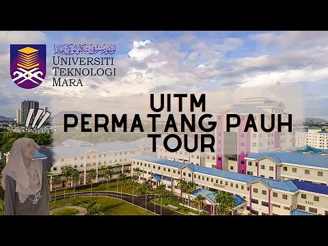UITM PERMATANG PAUH TOUR