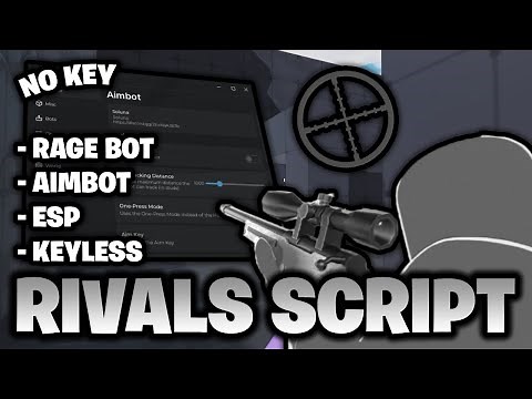 *NO KEY* Rivals Script | Aimbot, Silent Aim, ESP, Rage Bot, & More! (Mobile & PC) 🔫