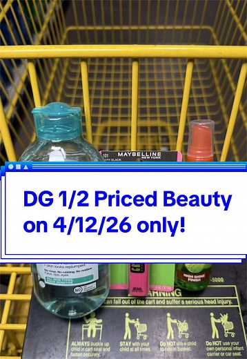 Dollar General 1/2 Price Beauty Sale 4/12/26