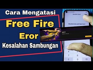 HOW TO OVERCOME THE PROBLEM OF FREE FIRE NOT BEING OPENED, CONNECTION ERROR