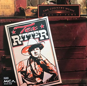 Tex Ritter - The Country Music Hall Of Fame