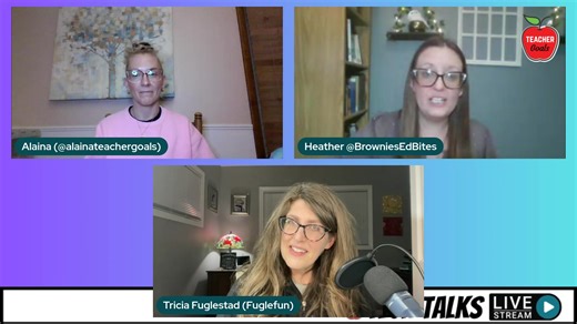 TeacherGoals Tech Talks: Tricia Fuglestad | Augmented Reality Storytime