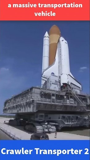 Crawler Transporter 2, a massive transportation vehicle