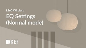 LS60 Wireless - EQ Settings (Normal Mode)