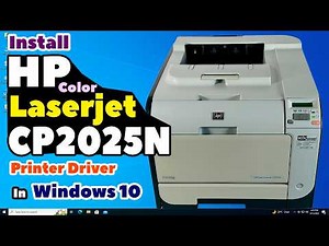 How to Download & Install HP Color Laserjet CP2025N Printer Driver in Windows 10 PC or Laptop