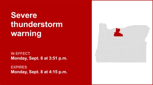 Update: Severe thunderstorm warning for Wasco County predicted to expire at 4:15 p.m.
