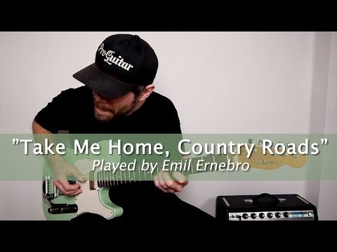 "Take Me Home, Country Roads" played by Emil Ernebro